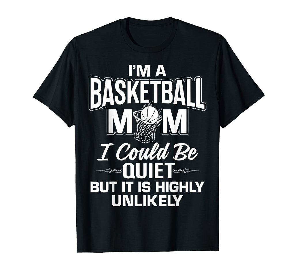 Funny Basketball Mom Unique Moms T-Shirt - Minimalist Print Men Women - T-Shirt, Sweatshirt, Hoodie