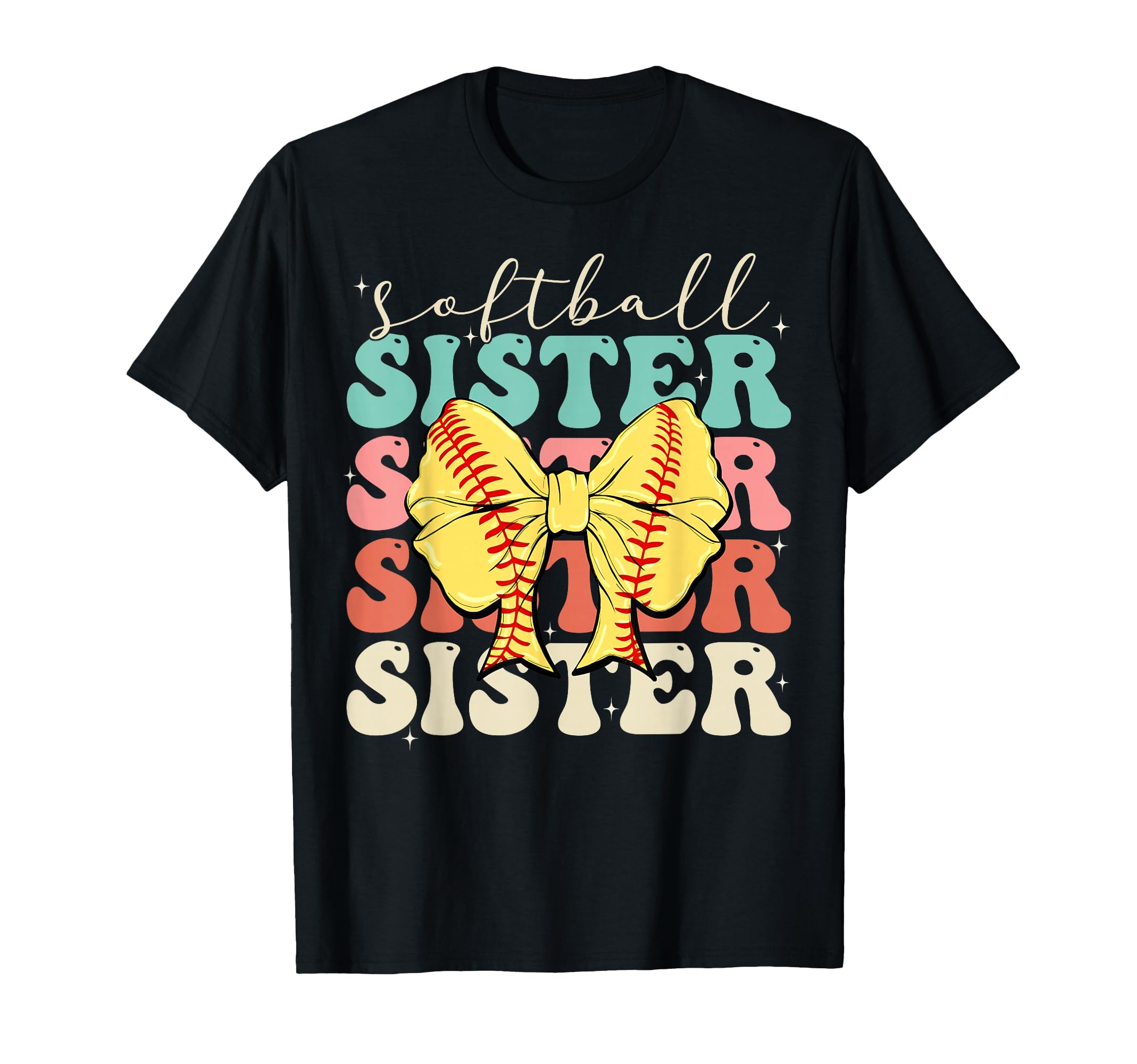 Softball Sister Sport Lover T-Shirt - Casual Everyday Wear Men Women - T-Shirt, Sweatshirt, Hoodie