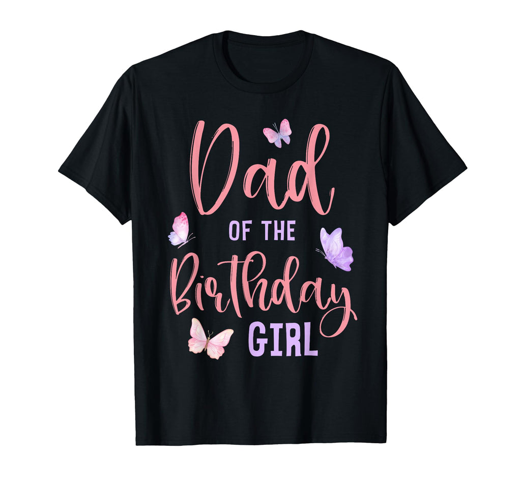 Dad Birthday Butterfly Party Matching T-Shirt - Custom Art Print Unisex - T-Shirt, Sweatshirt, Hoodie