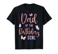 Dad Birthday Butterfly Party Matching T-Shirt - Custom Art Print Unisex - T-Shirt, Sweatshirt, Hoodie