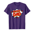 Superhero Super Dad Matching Family Hero T-Shirt - Graphic Print Men Women - T-Shirt, Sweatshirt, Hoodie