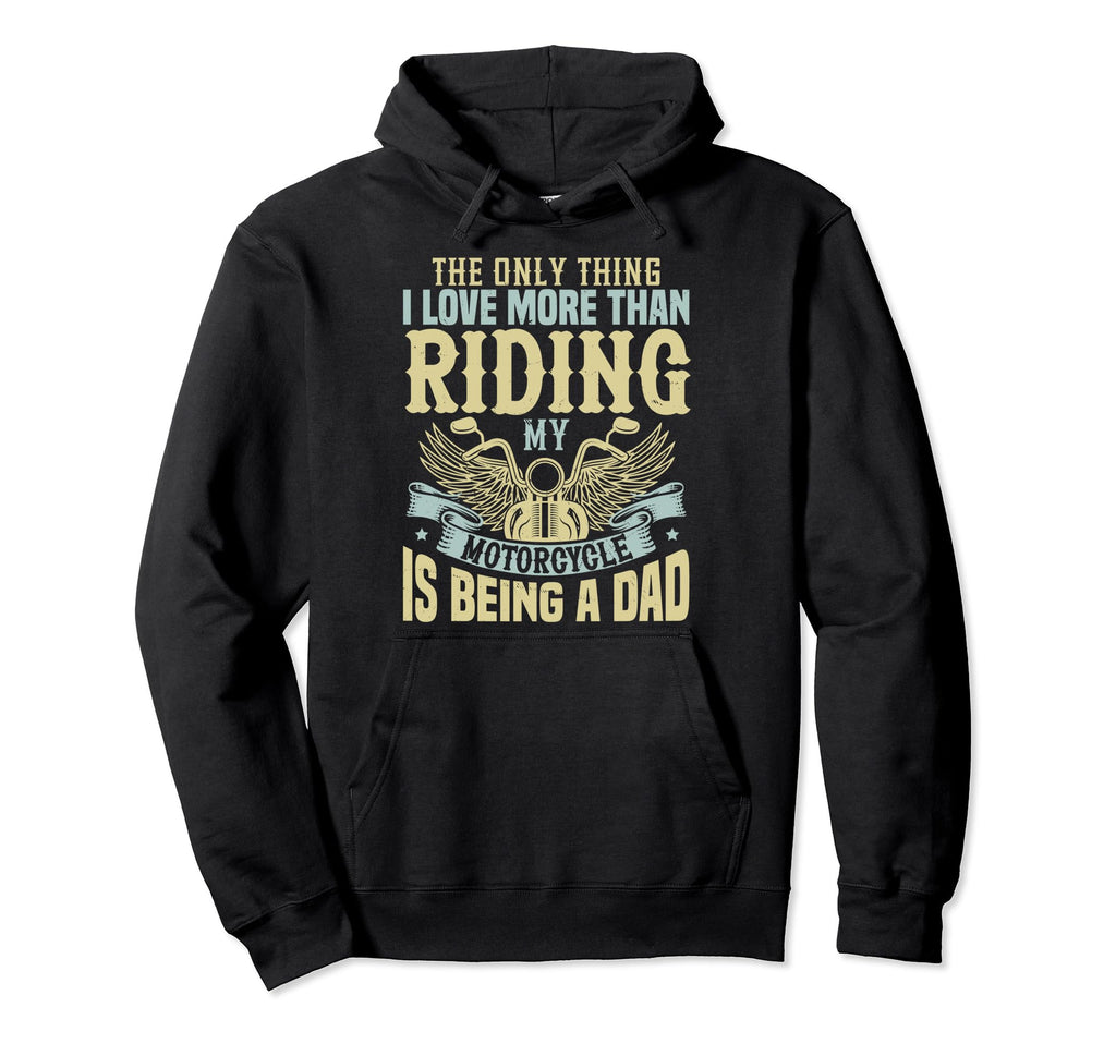 Funny Biker Dad Biker Accessories Hoodie - Novelty Apparel Men Women - T-Shirt, Sweatshirt, Hoodie