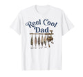 Fathers Day Funny Fisherman Reel Dad T-Shirt - Graphic Print Unisex - T-Shirt, Sweatshirt, Hoodie
