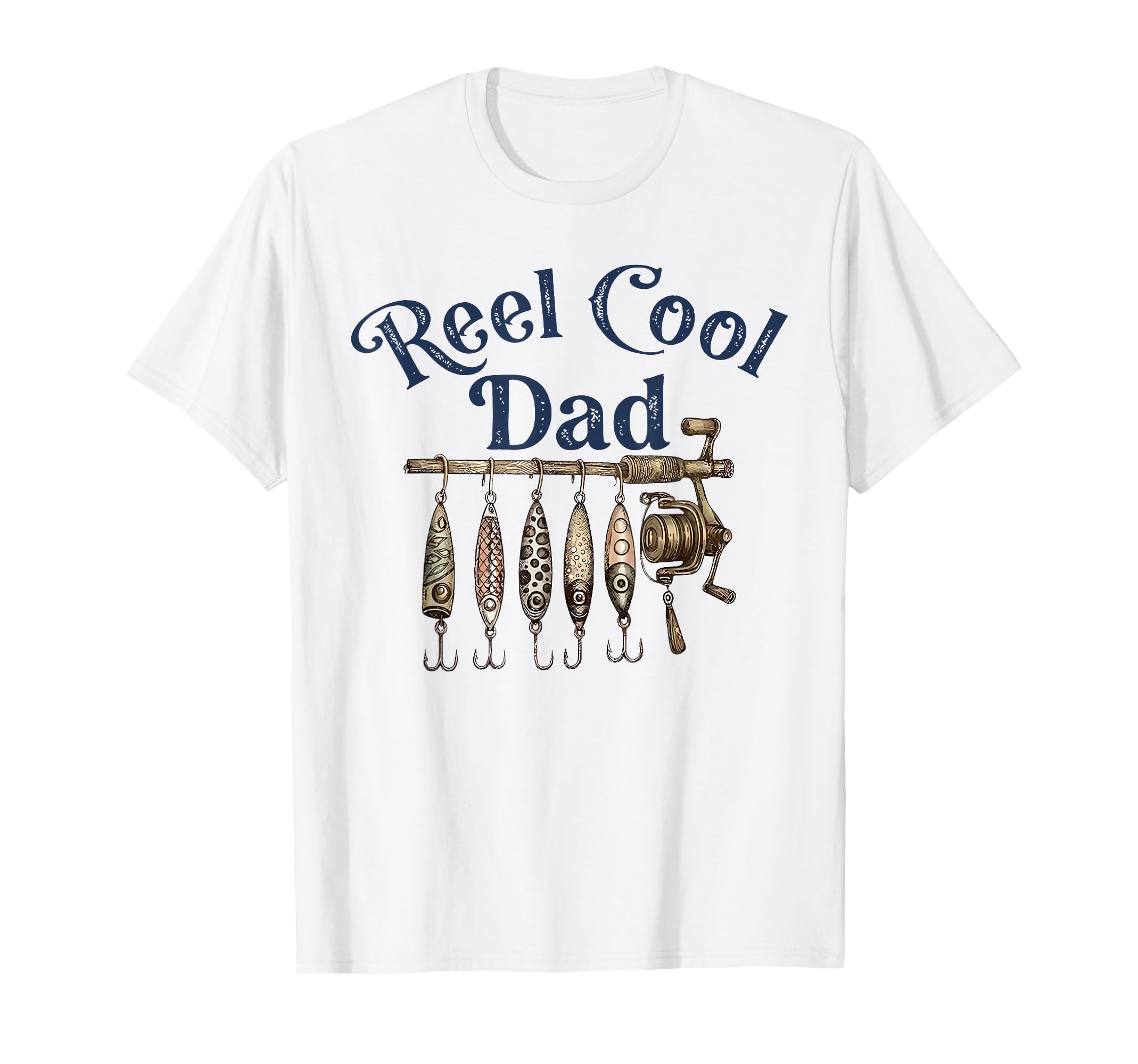 Fathers Day Funny Fisherman Reel Dad T-Shirt - Graphic Print Unisex - T-Shirt, Sweatshirt, Hoodie