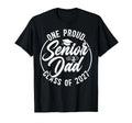 One Proud Senior Dad Class 2027 T-Shirt - Casual Everyday Wear for Adults - T-Shirt, Sweatshirt, Hoodie