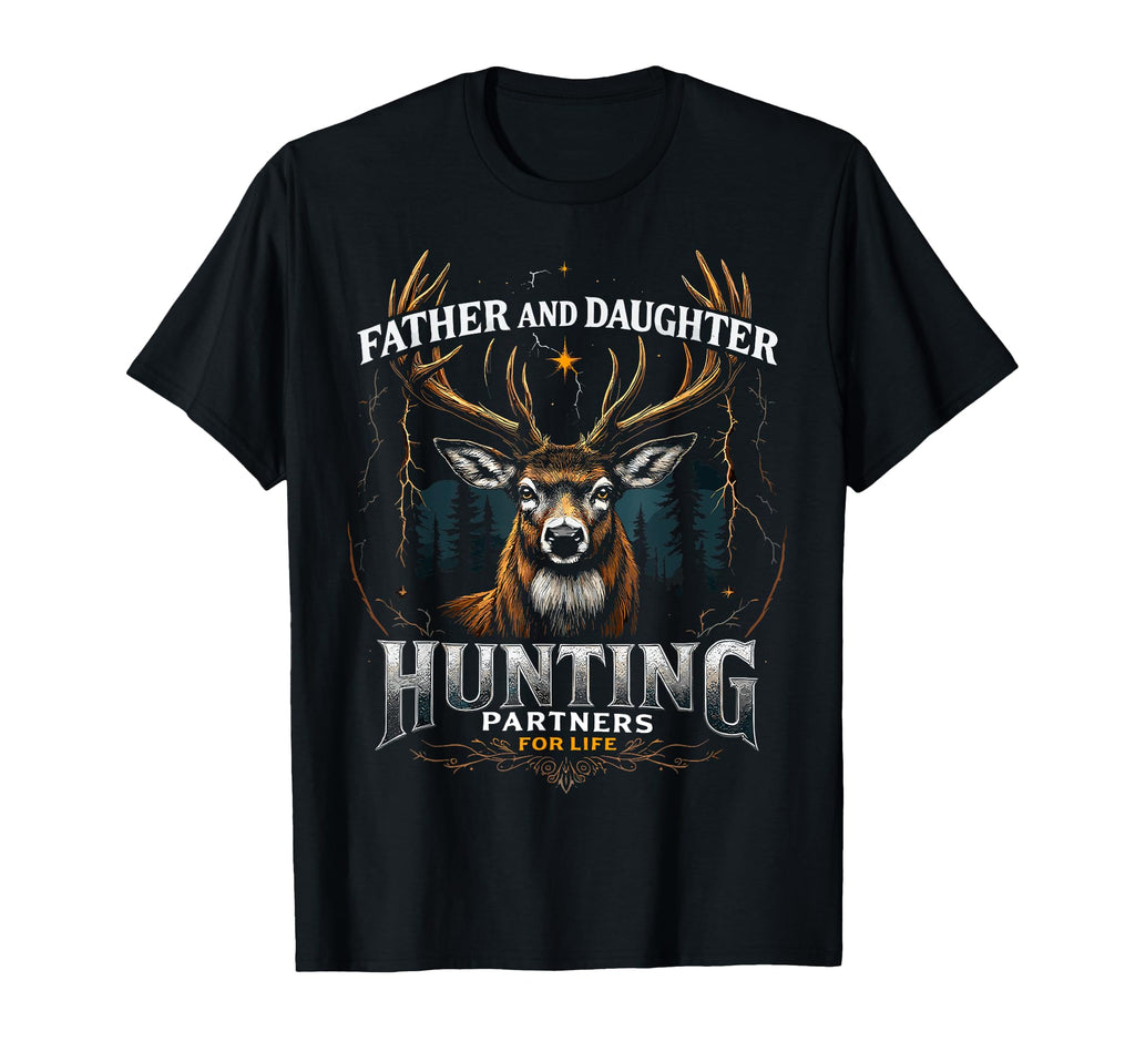 Father Daughter Hunting Partners Life Deer T-Shirt - Unique Graphic Unisex - T-Shirt, Sweatshirt, Hoodie
