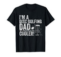 Disc Golf Dad Im Disc Golfing Dad Funny T-Shirt - Unique Graphic Men Women - T-Shirt, Sweatshirt, Hoodie