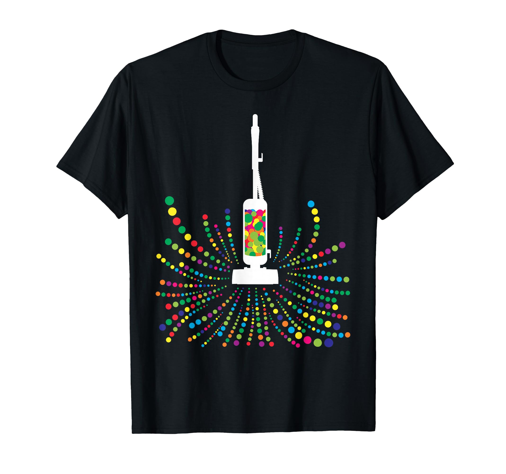 Vacuum Cleanup T-Shirt - Fun Novelty Design Unisex - T-Shirt, Sweatshirt, Hoodie