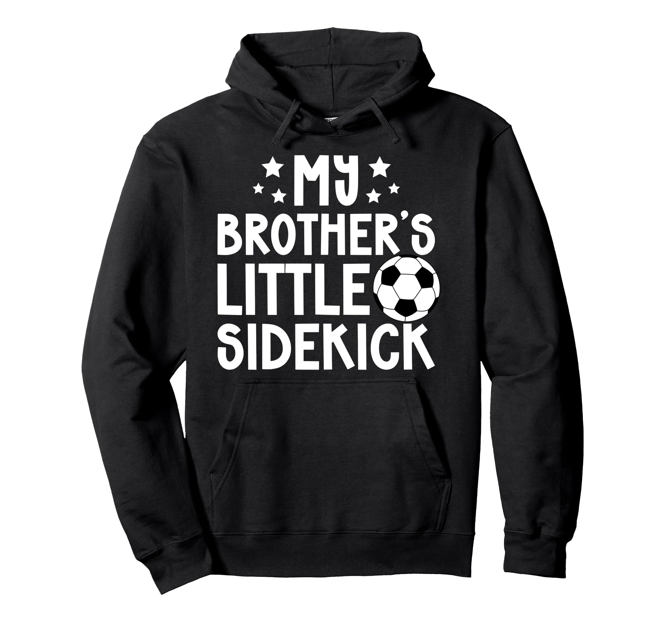 Brothers Little Sidekick Soccer Brother Hoodie - Minimalist Print Unisex - T-Shirt, Sweatshirt, Hoodie