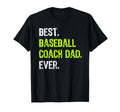 Best Baseball Coach Dad Ever Fathers T-Shirt - Minimalist Print Men Women - T-Shirt, Sweatshirt, Hoodie