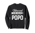 Blessed To Be Called Popo Sweatshirt - Casual Everyday Wear for Adults - T-Shirt, Sweatshirt, Hoodie