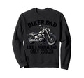 Father Rider Biker Dad Fathers Day Sweatshirt - Unique Graphic Men Women - T-Shirt, Sweatshirt, Hoodie