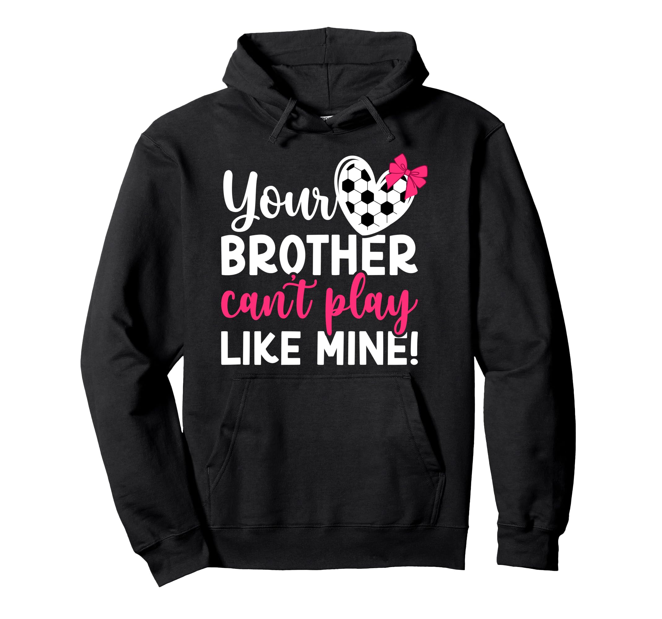 Soccer Sister Proud Soccer Players Hoodie - Casual Everyday Wear Unisex - T-Shirt, Sweatshirt, Hoodie