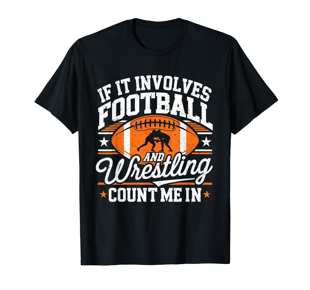 If It Involves Football And T-Shirt - Custom Art Print for Adults - T-Shirt, Sweatshirt, Hoodie