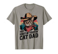 Cat Dad Cat Funny Fathers Day Cowboy T-Shirt - Unique Graphic Men Women - T-Shirt, Sweatshirt, Hoodie