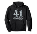 41 Birthdaygirl 41 Years Old Happy Hoodie - Aesthetic Graphic for Adults - T-Shirt, Sweatshirt, Hoodie