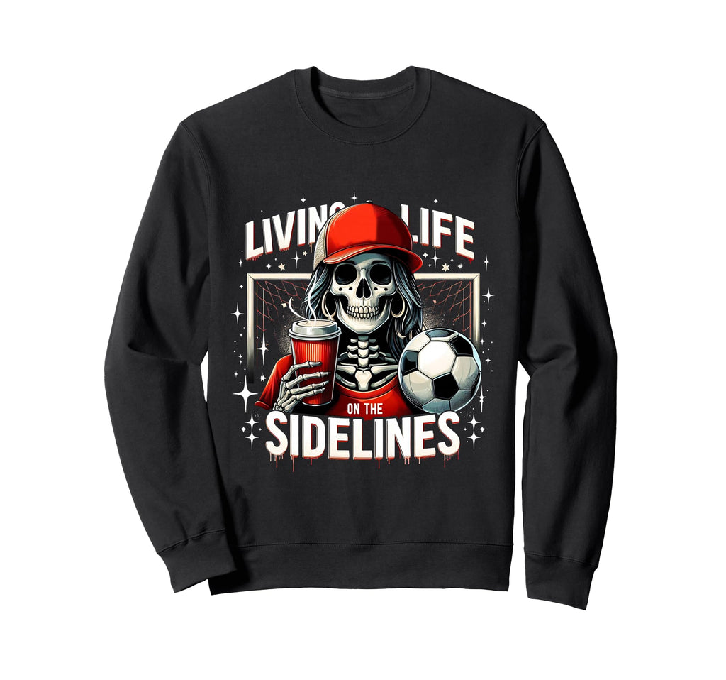Soccer Mama Mom Life Sweatshirt - Casual Everyday Wear for Adults - T-Shirt, Sweatshirt, Hoodie