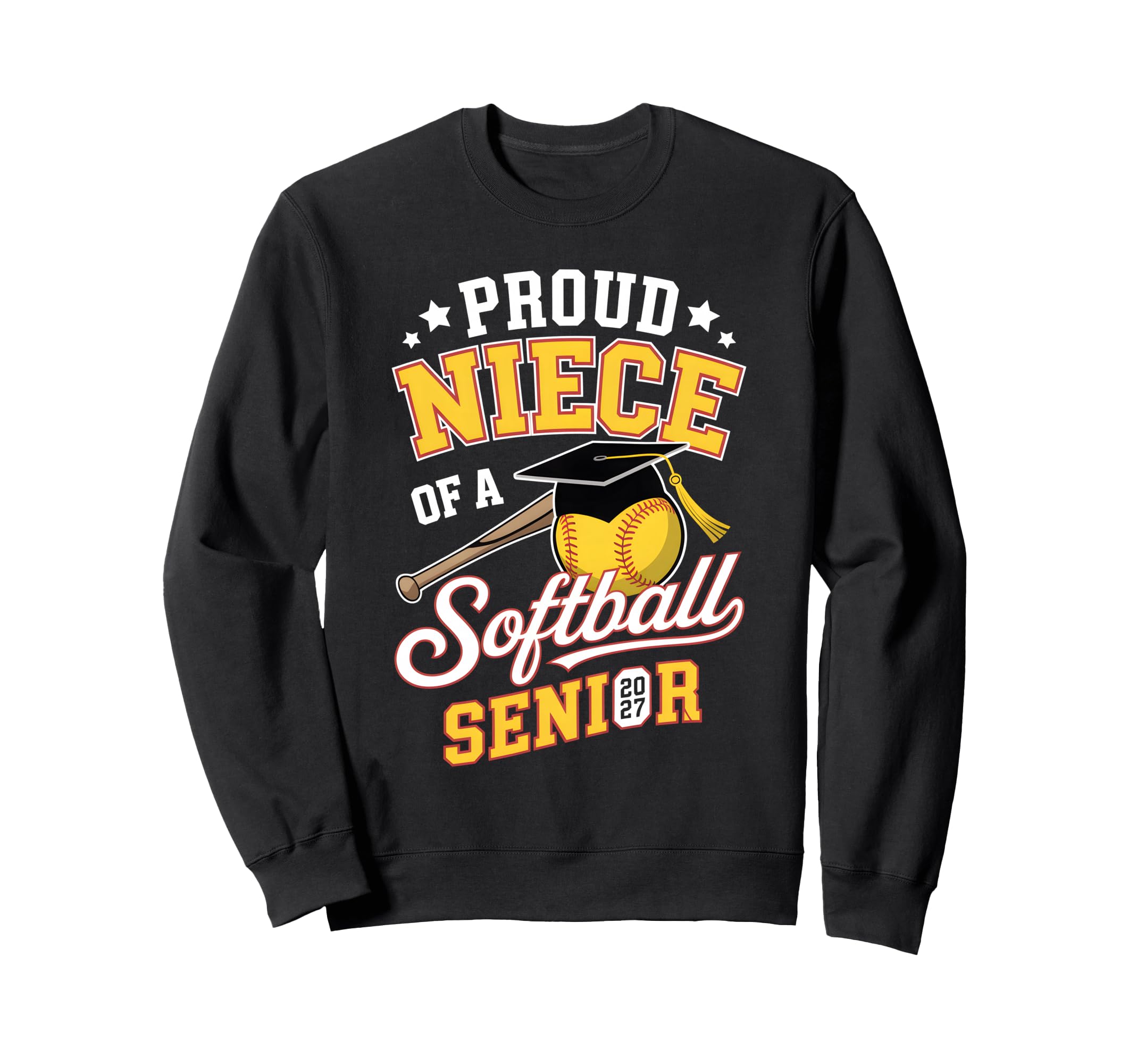 Proud Niece Softball Senior 2027 Sweatshirt - Aesthetic Graphic for Adults - T-Shirt, Sweatshirt, Hoodie