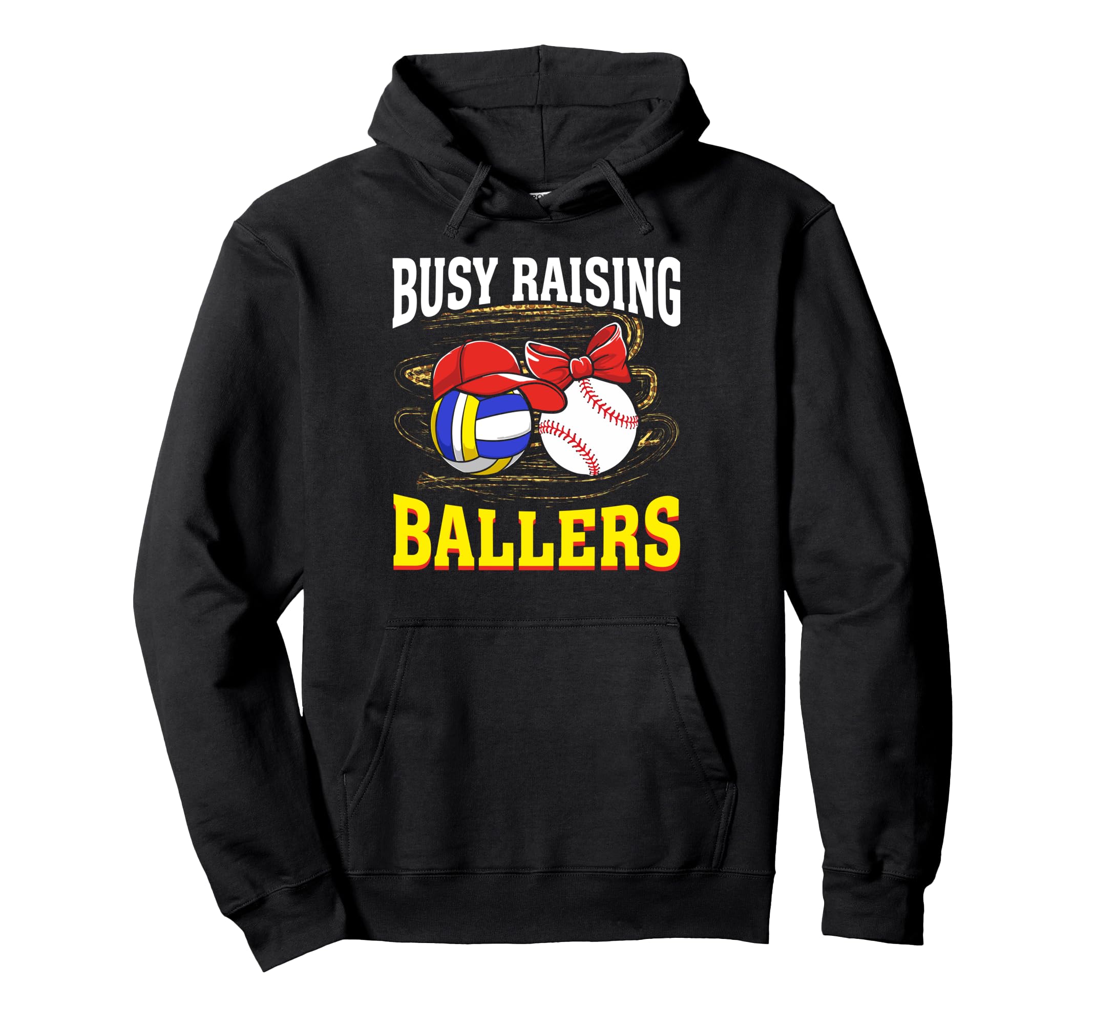 Busy Raising Ballers Volleyball Baseball Hoodie - Graphic Print for Adults - T-Shirt, Sweatshirt, Hoodie