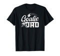 Ice Hockey Goalie Dad Hockey Goalkeeper T-Shirt - Streetwear Style Unisex - T-Shirt, Sweatshirt, Hoodie