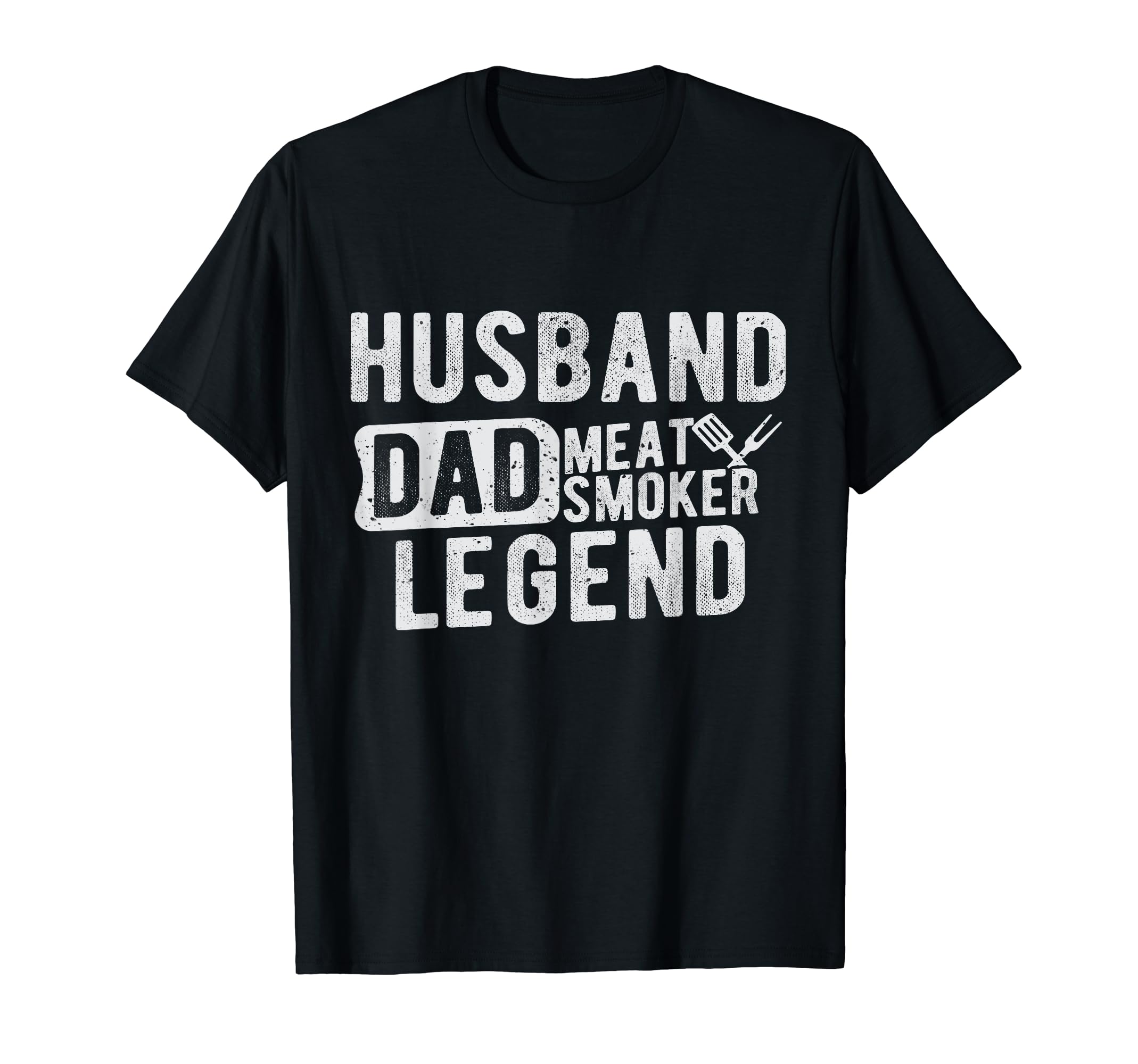 Husband Dad Meat Smoker Legend T-Shirt - Aesthetic Graphic for Adults - T-Shirt, Sweatshirt, Hoodie