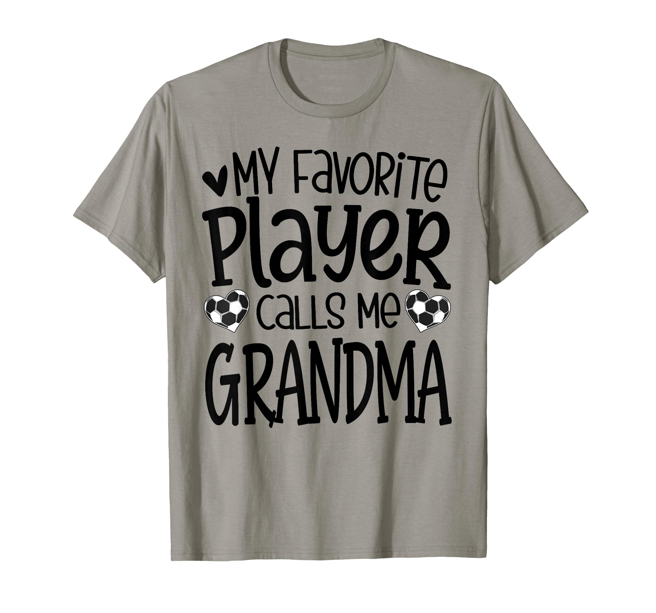 My Favorite Player Calls Me Grandma T-Shirt - Custom Art Print Men Women - T-Shirt, Sweatshirt, Hoodie