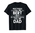Bert Gift Name Funny Fathers Day T-Shirt - Minimalist Print Men Women - T-Shirt, Sweatshirt, Hoodie