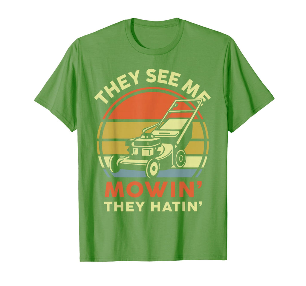 See Me Mowing They Hatin Dad Lawn Mower T-Shirt - Graphic Print Unisex - T-Shirt, Sweatshirt, Hoodie