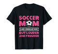Soccer Mom Louder And Prouder Soccer T-Shirt - Custom Art Print for Adults - T-Shirt, Sweatshirt, Hoodie
