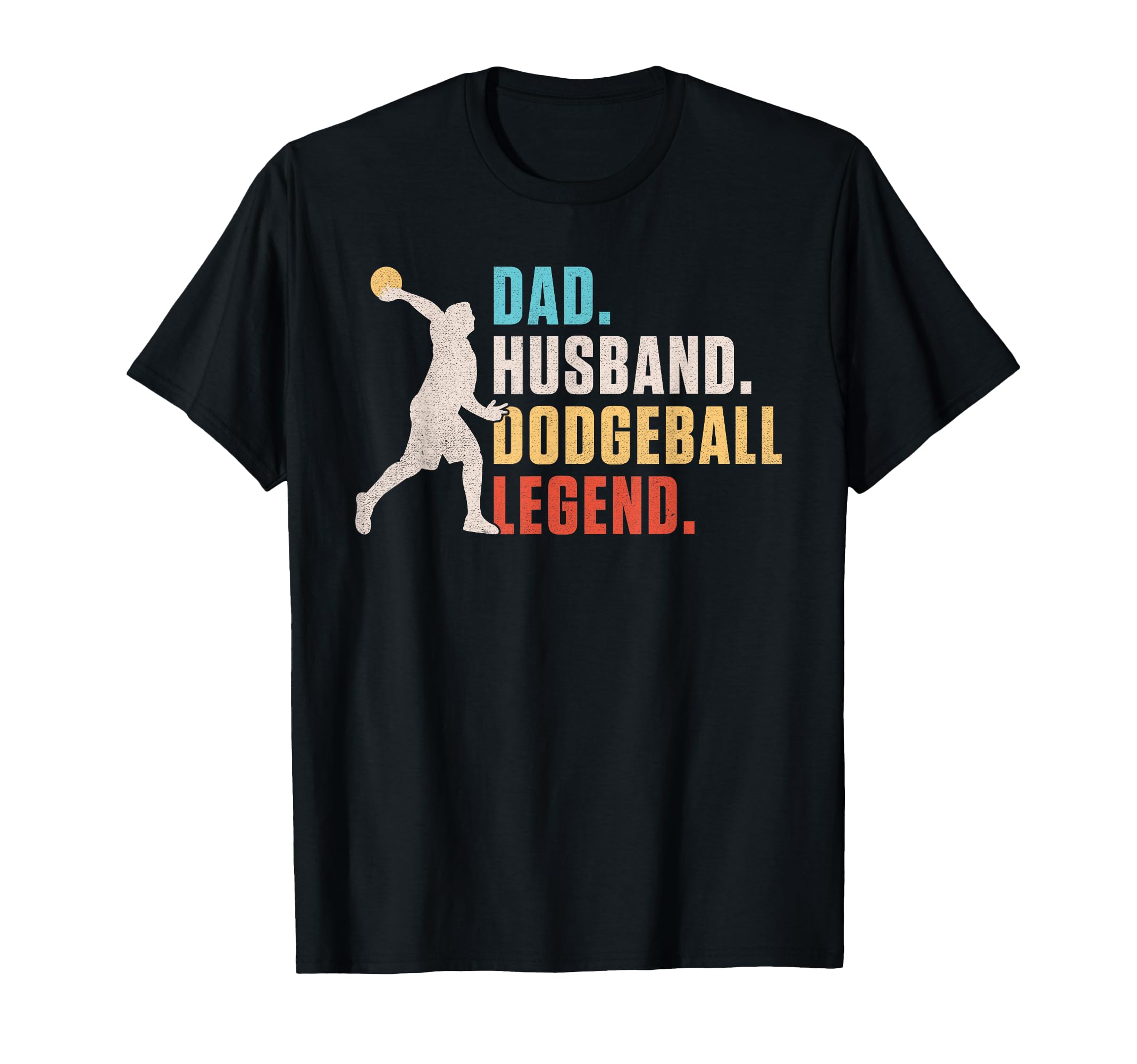 Dad Husband Dodgeball Legend T-Shirt - Aesthetic Graphic for Adults - T-Shirt, Sweatshirt, Hoodie