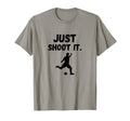 Soccer Player Just Shoot It Footballer T-Shirt - Trendy Graphic Unisex - T-Shirt, Sweatshirt, Hoodie
