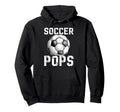 Soccer Pops Grandpa Pops Soccer Hoodie - Minimalist Print for Adults - T-Shirt, Sweatshirt, Hoodie