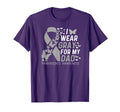 I Wear Gray My Dads Parkinsons Awareness T-Shirt - Trendy Graphic Unisex - T-Shirt, Sweatshirt, Hoodie