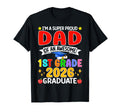 Im Super Proud Dad Awesome 1St Grade T-Shirt - Streetwear Style for Adults - T-Shirt, Sweatshirt, Hoodie