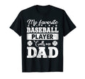 My Favorite Baseball Player Calls Me T-Shirt - Unique Graphic for Adults - T-Shirt, Sweatshirt, Hoodie