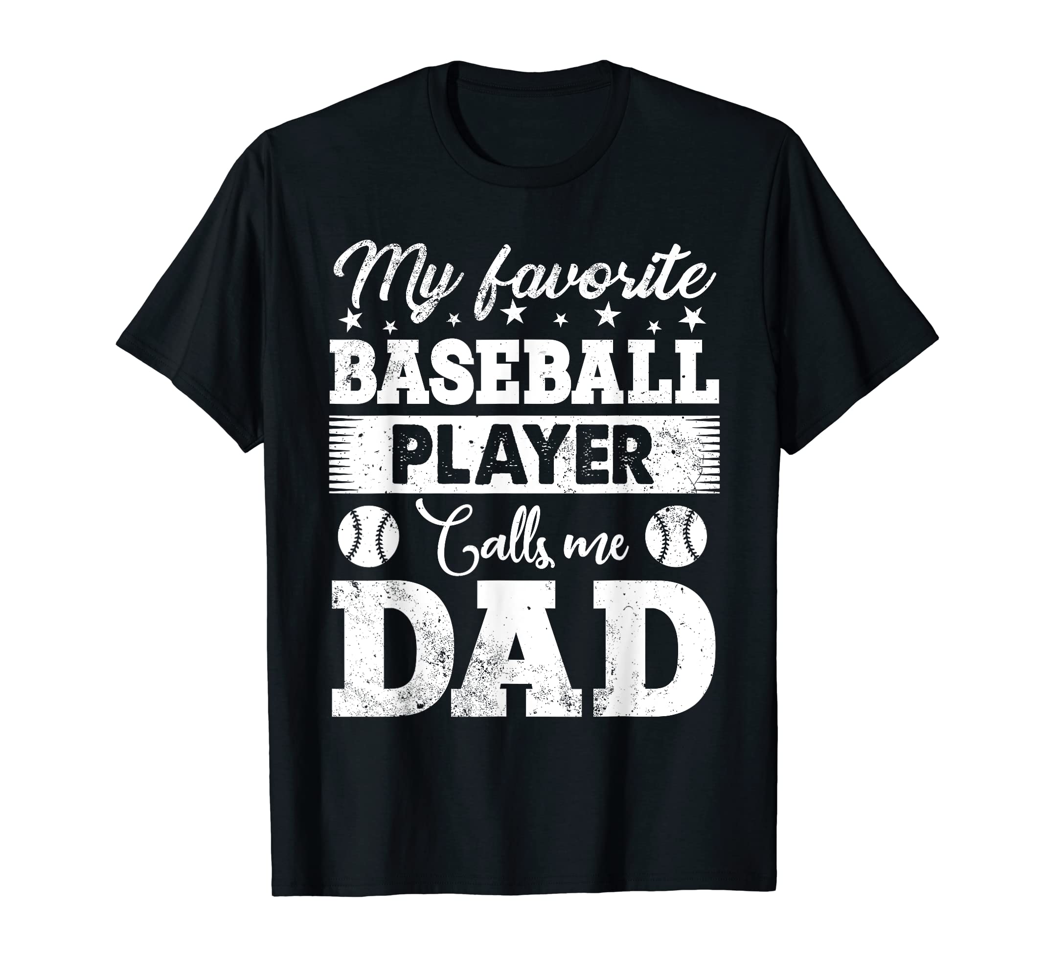 My Favorite Baseball Player Calls Me T-Shirt - Unique Graphic for Adults - T-Shirt, Sweatshirt, Hoodie