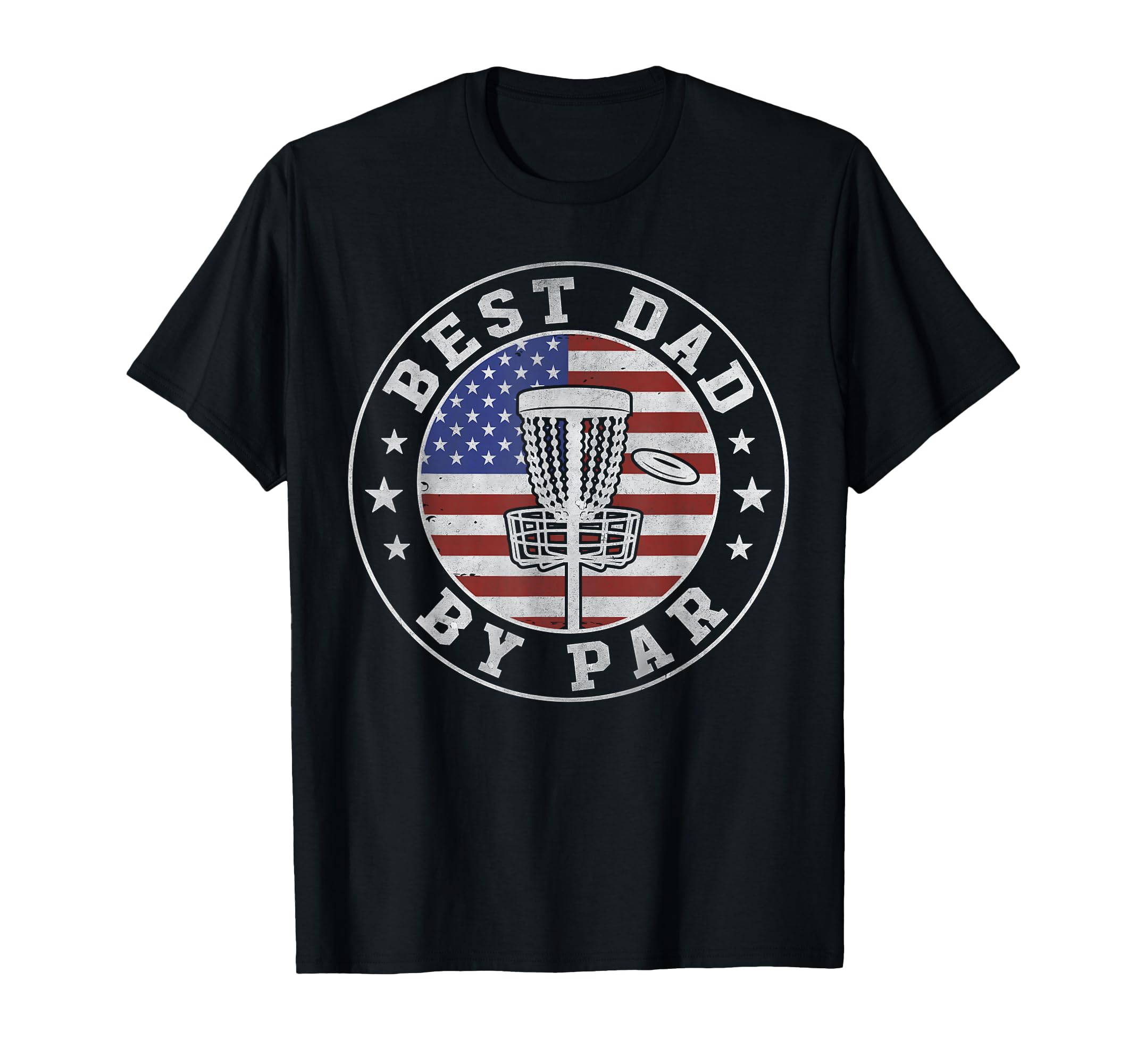 Funny Best Dad Par Disc Golf Fathers Day T-Shirt - Graphic Print Unisex - T-Shirt, Sweatshirt, Hoodie