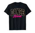 Dance Nana Leopard Dancing Nana T-Shirt - Fun Novelty Design for Adults - T-Shirt, Sweatshirt, Hoodie