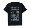 My Amazing Step Dad Thanks Putting T-Shirt - Aesthetic Graphic for Adults - T-Shirt, Sweatshirt, Hoodie
