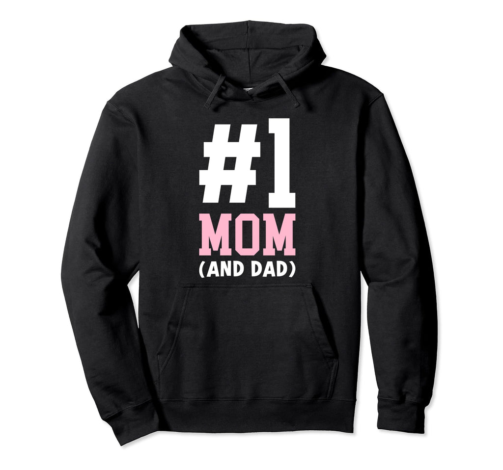 1 Mom Dad Single Parent Single Hoodie - Fun Novelty Design Men Women - T-Shirt, Sweatshirt, Hoodie