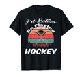 Id Rather Be Playing Ice Hockey T-Shirt - Minimalist Print for Adults - T-Shirt, Sweatshirt, Hoodie