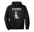 Anatomy Siberian Husky Funny Dog Husky Hoodie - Novelty Apparel for Adults - T-Shirt, Sweatshirt, Hoodie