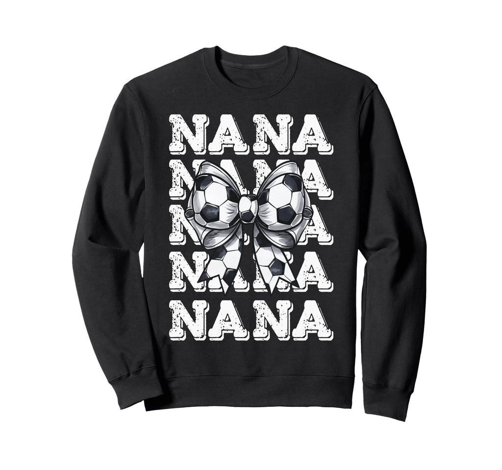Coquette Soccer Nana Matching Sweatshirt - Casual Everyday Wear for Adults - T-Shirt, Sweatshirt, Hoodie