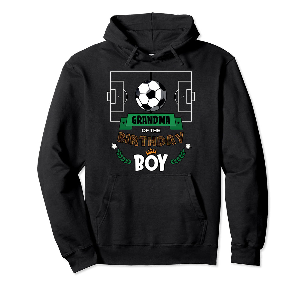 Grandma Birthday Soccer Theme Matching Hoodie - Novelty Apparel Unisex - T-Shirt, Sweatshirt, Hoodie