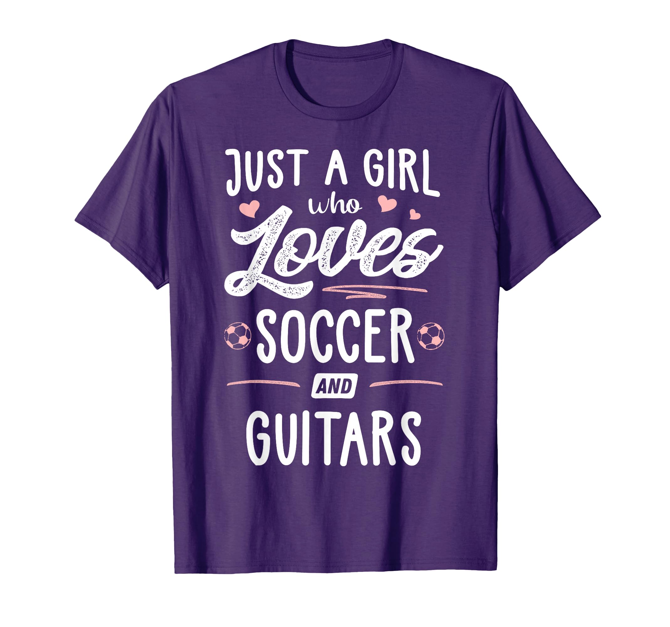 Just Who Loves Soccer And Guitars Gift T-Shirt - Trendy Graphic Unisex - T-Shirt, Sweatshirt, Hoodie
