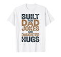 Funny Fathers Day Built Dad Jokes And T-Shirt - Minimalist Print Men Women - T-Shirt, Sweatshirt, Hoodie