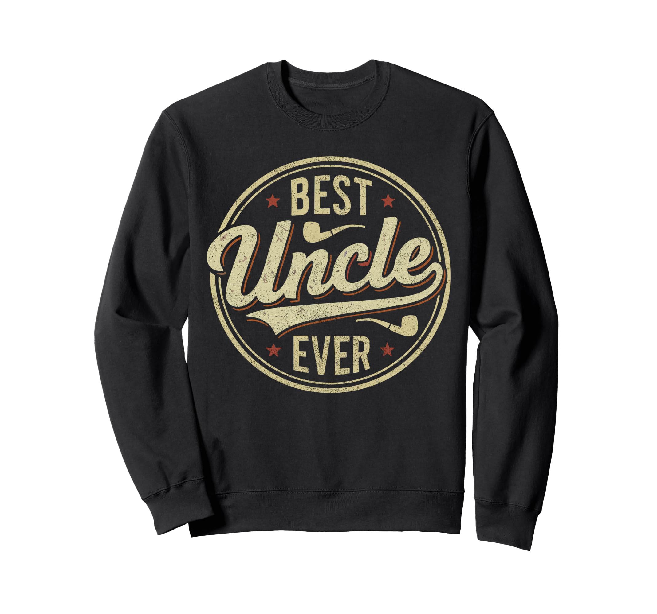 Favorite Uncle Best Uncle Ever Sweatshirt - Casual Everyday Wear for Adults - T-Shirt, Sweatshirt, Hoodie
