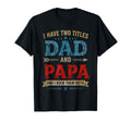 Funny Dad Father Birthday Husband Dad T-Shirt - Streetwear Style Men Women - T-Shirt, Sweatshirt, Hoodie