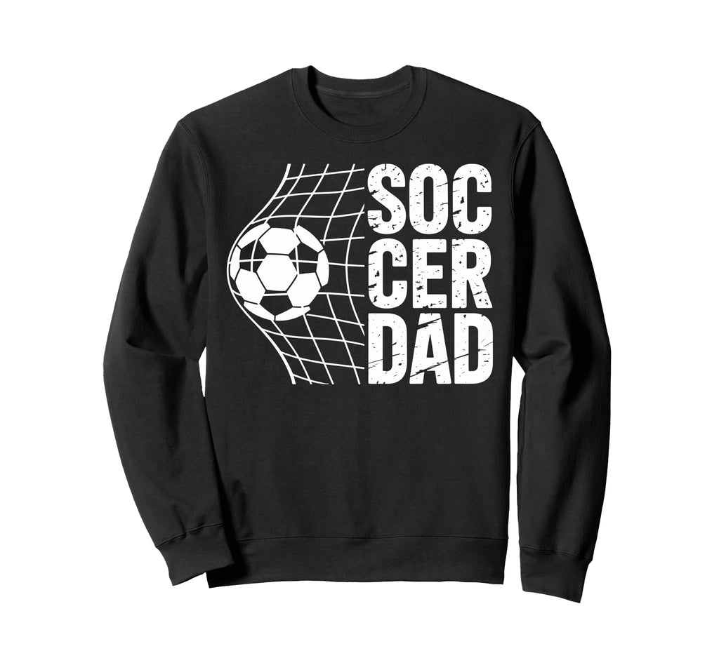 Soccer Dad Ball Net Sport Football Sweatshirt - Graphic Print Men Women - T-Shirt, Sweatshirt, Hoodie