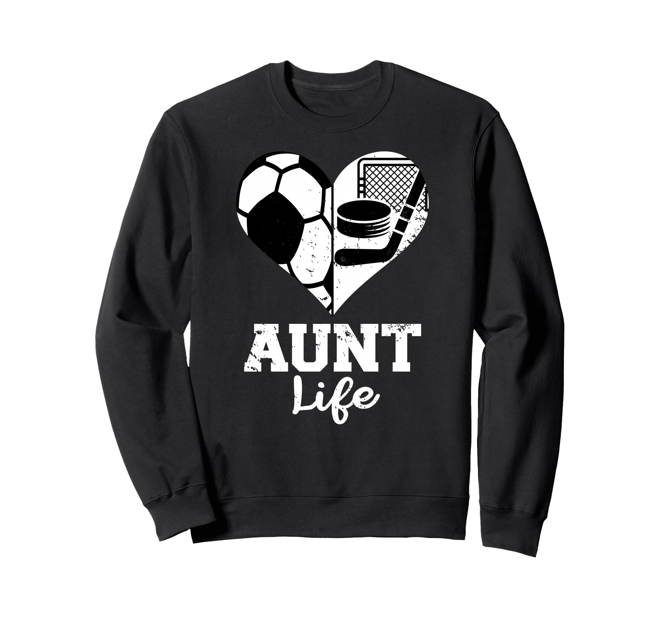 Aunt Life Soccer Hockey Heart Split Sweatshirt - Streetwear Style Unisex - T-Shirt, Sweatshirt, Hoodie